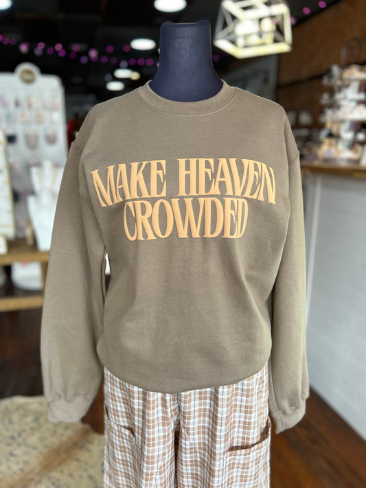 Make Heaven Crowded Puff Sweatshirt